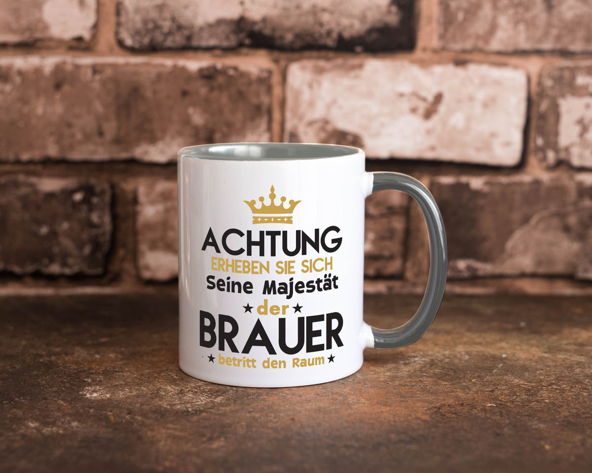 Seine Majestät Brauer | Bier Brauerei Humor Geschenkidee Tasse