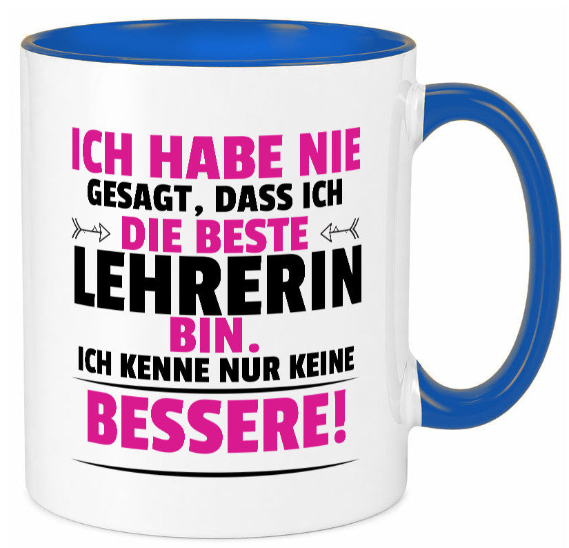 Die Beste Lehrerin | Schule Beruf Schüler Geschenk Arbeit Kollegen Büro