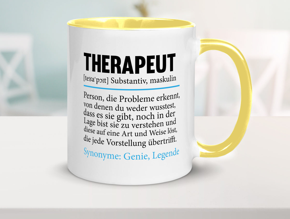 Therapeut | Psychotherapie Therapie Beruf lustig Humor Arbeit Kollegen Büro Tasse