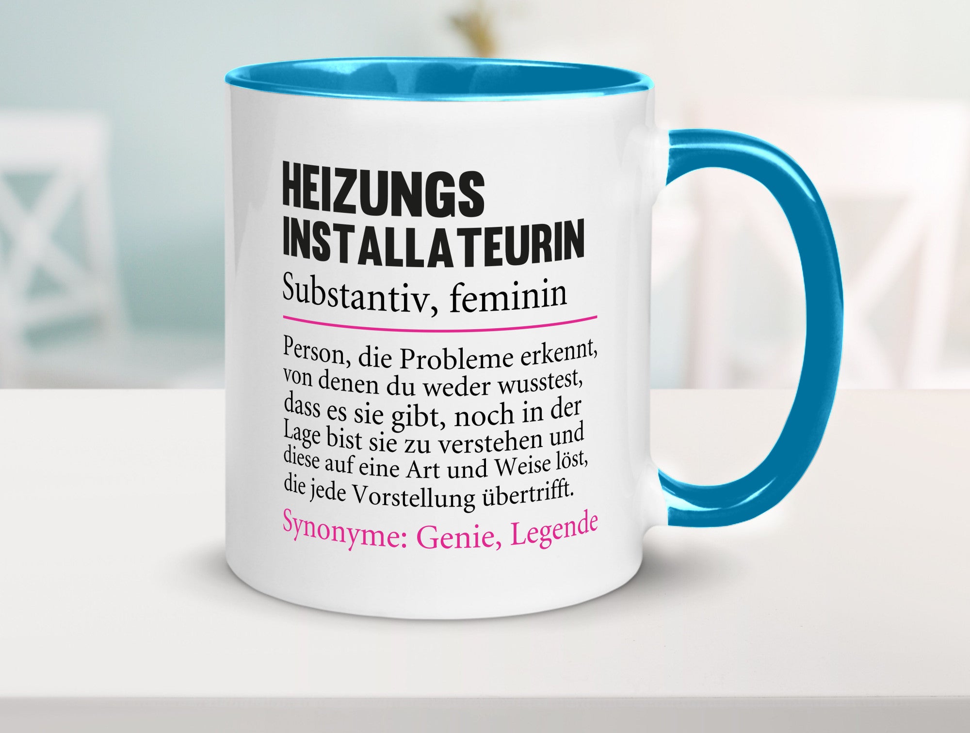 Heizungsinstallateurin | Beruf Spruch Heizung Geschenkidee Arbeit Kollegen Büro