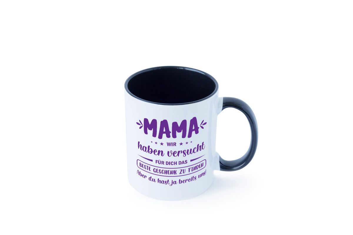 Perfekte geschenk | du hast ja bereits uns Muttertag lustiger Spruch Familie Tasse