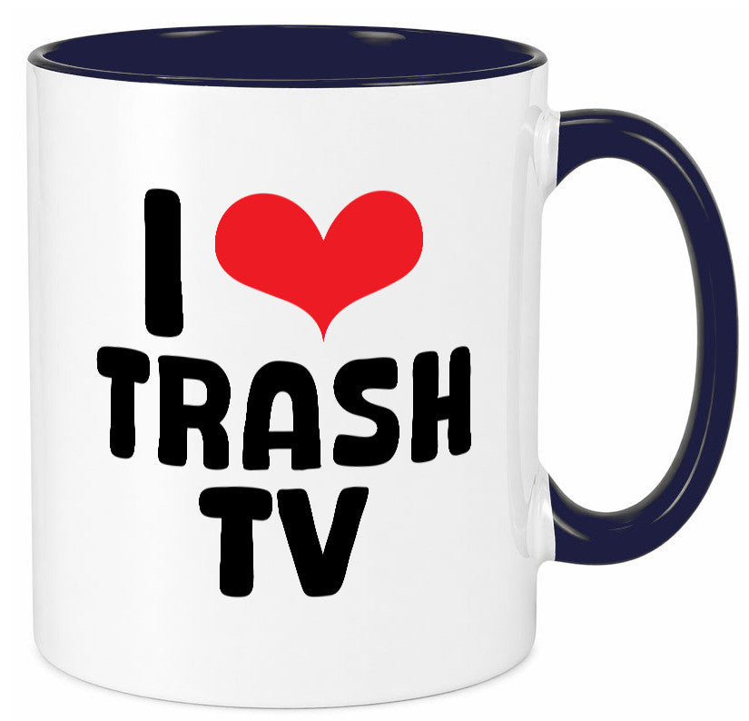 I love Trash TV | v2 lustig Humor Geschenkidee Geschenk Tasse