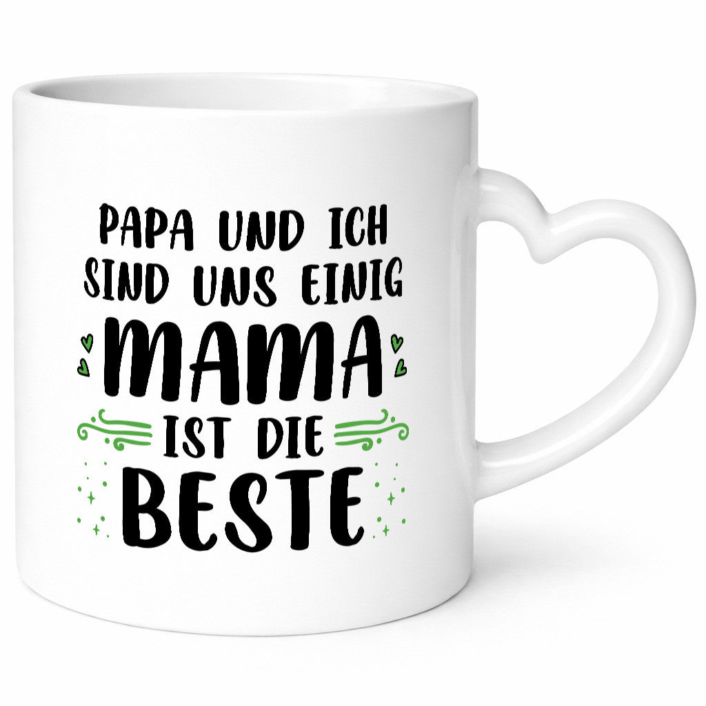 Papa und ich sind uns einige Mama ist die beste | Muttertag Geschenk Familie