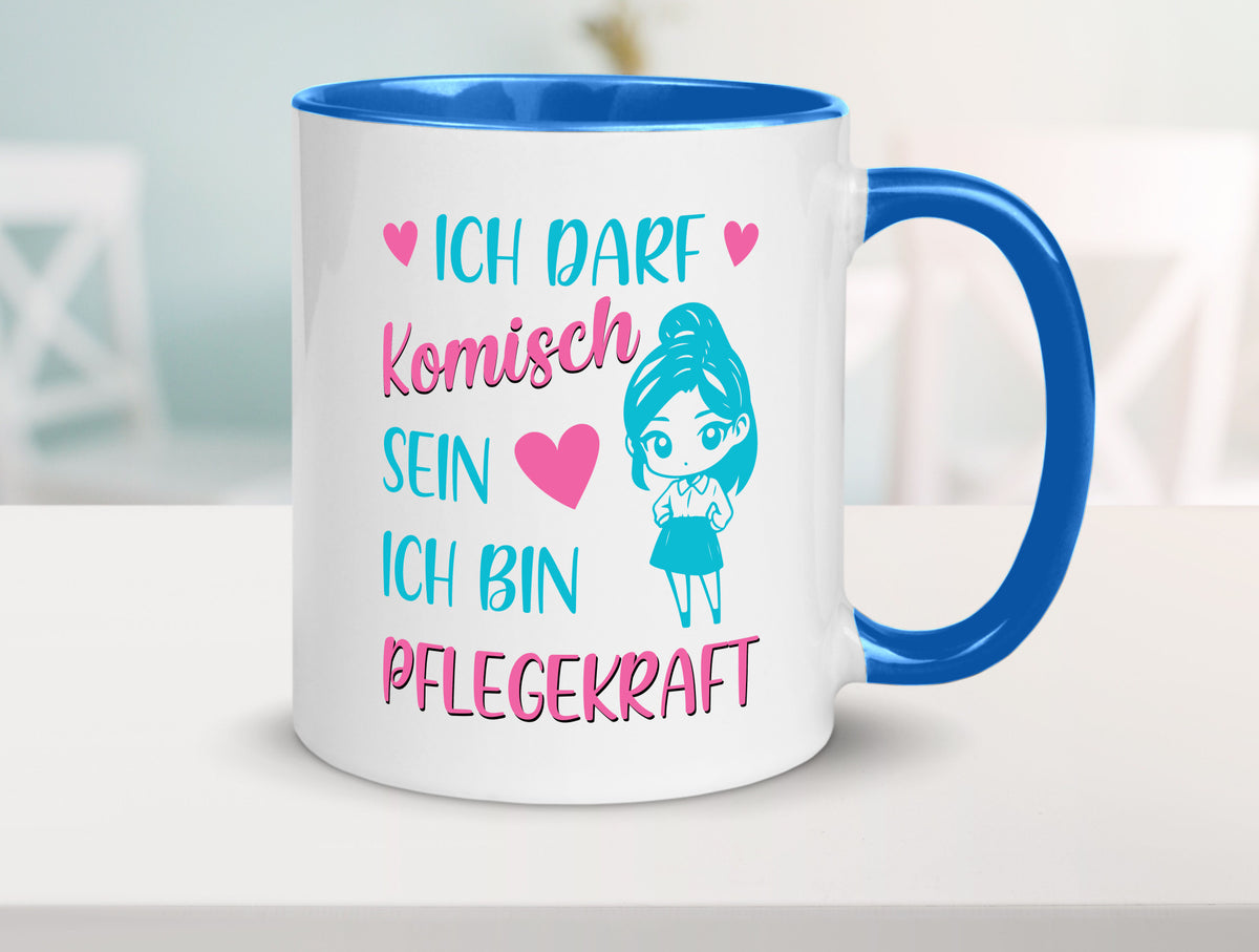 Ich darf komisch sein | Pflegekraft Geschenkidee Humor Tasse