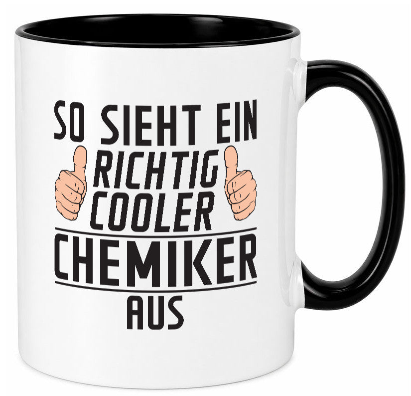 Richtig Cooler Chemiker | Chemie Labor Wissenschaft lustig Humor Geschenkidee Tasse