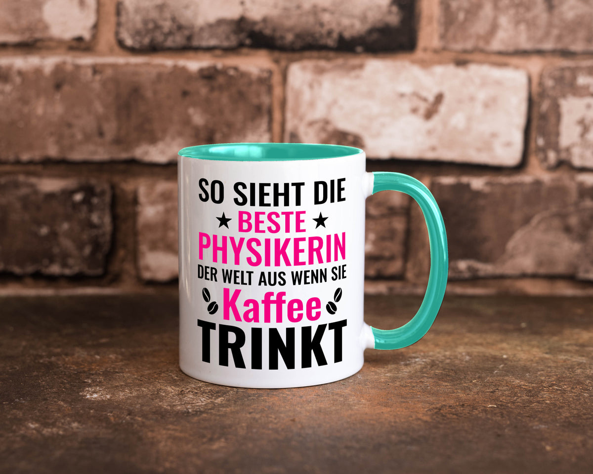 Kaffee trinkt: Physikerin | Physik Geschenk Humor Geschenkidee lustiger Spruch Tasse