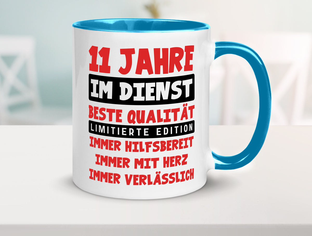 11 Jahre im Dienst | Jubiläum Arbeit v9 Geschenkidee Kollegen Büro Humor Tasse