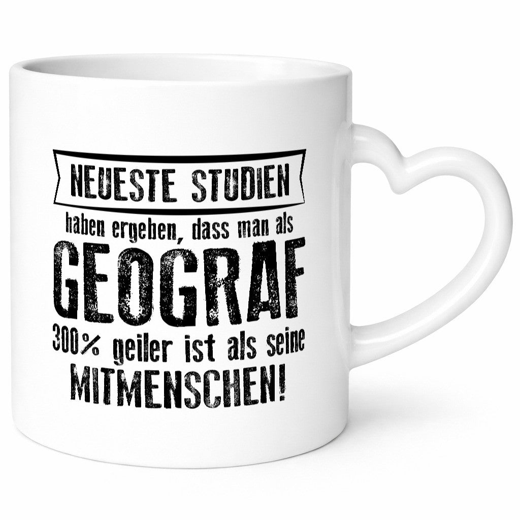 Neuste Studien: Geograf | Geografie Geschenkidee Humor Tasse