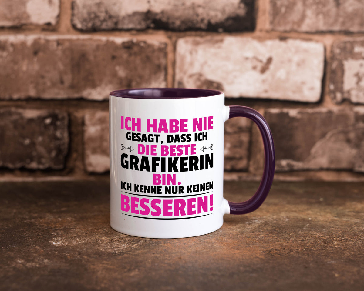 Keine Bessere Grafikerin | Grafik Design Grafikdesign Geschenkidee Humor Tasse