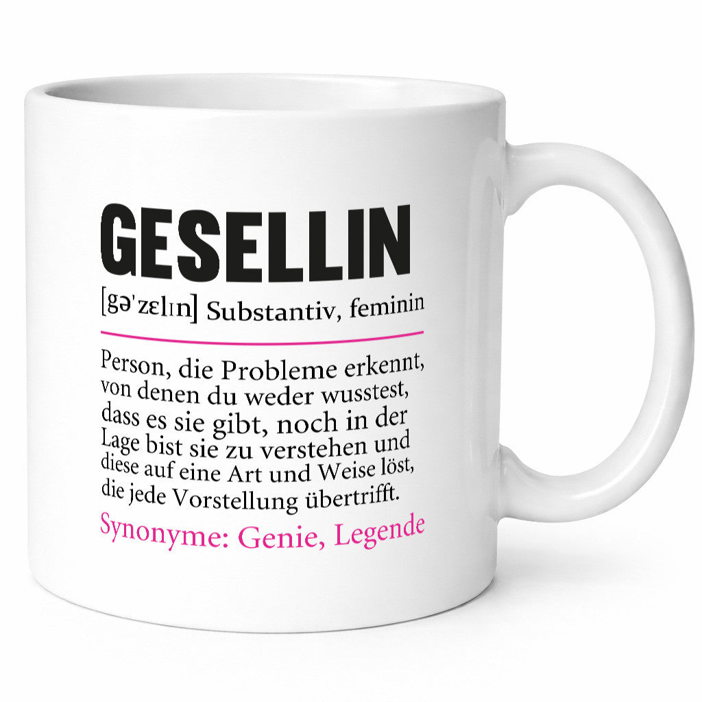 Gesellin | Beruf Definition Handwerkerinnen Spruch lustig Arbeit Kollegen Büro