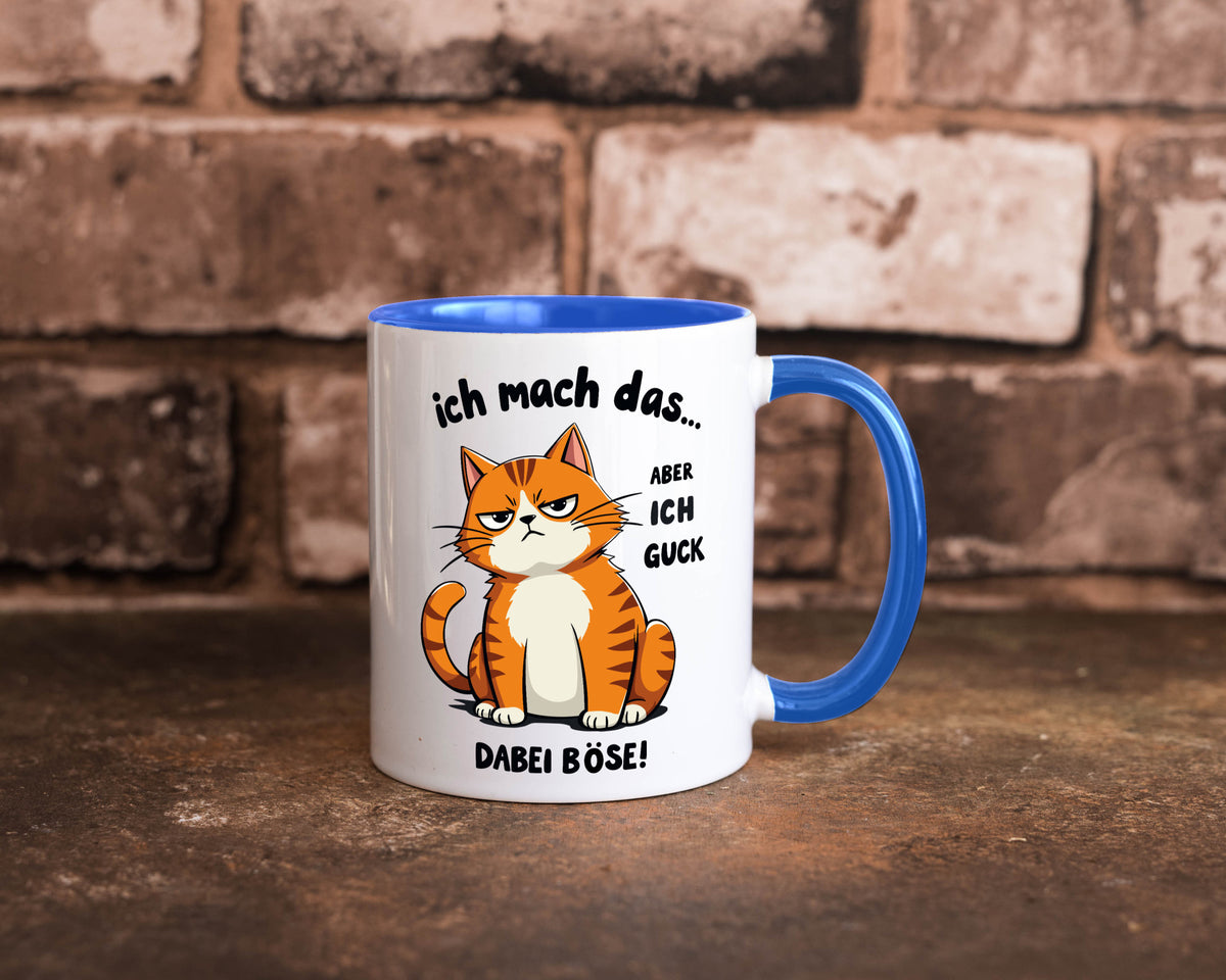 Ich guck dabei Böse | Katze Ironie Geschenk Tierliebhaber Humor lustiger Spruch Tasse