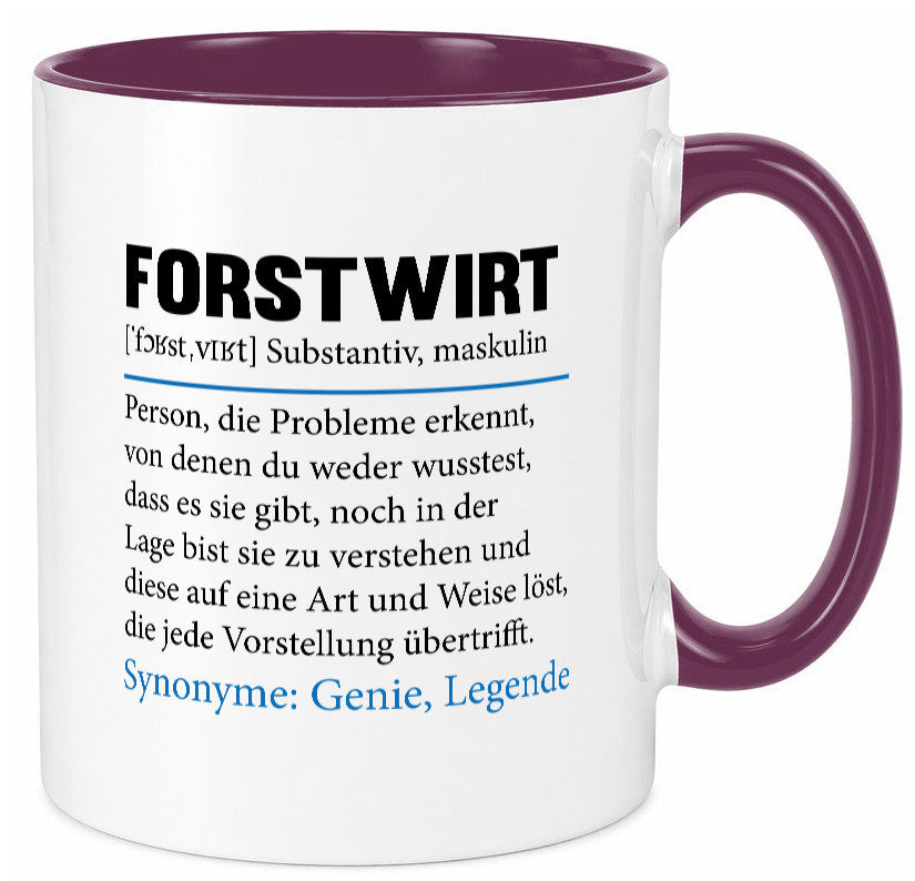 Forstwirt | Spruch Beruf Waldarbeiter lustig Geschenkidee Arbeit Kollegen Büro Tasse