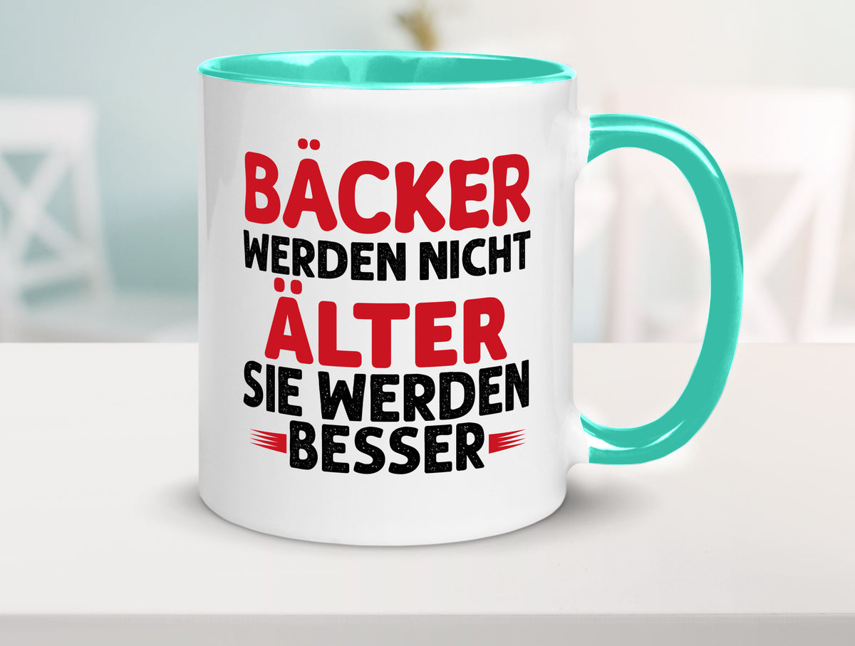 Bäcker werden nicht älter Sie besser lustig Humor Geschenkidee Geschenk Tasse