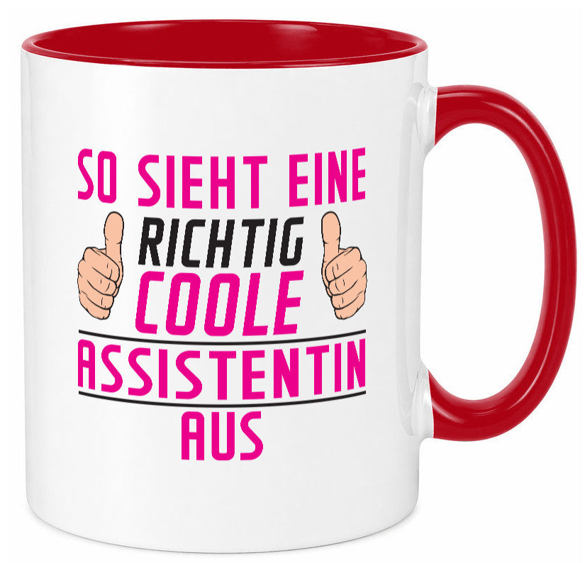 Richtig Coole Assistentin | Assistenz Hilfskraft lustig Humor Geschenkidee Tasse