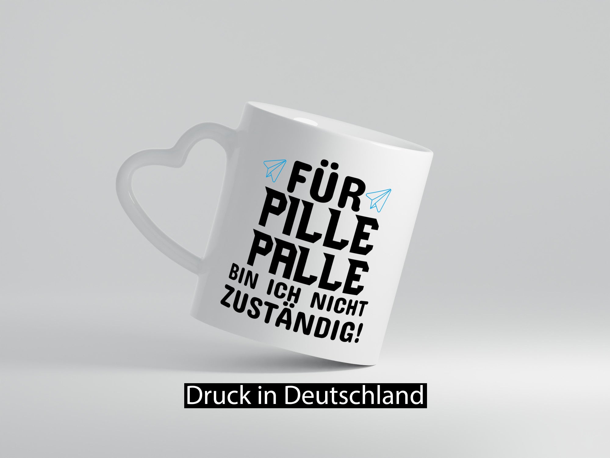 Pille Palle Geschenkidee Humor Tasse