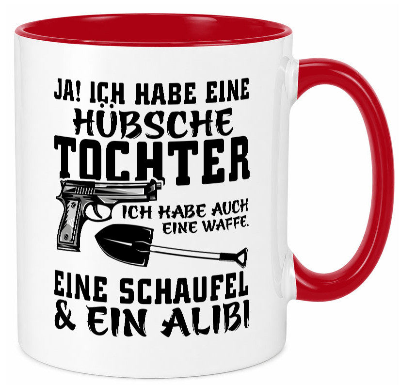 Hübsche Tochter Geschenk Familie Geschenkidee lustiger Spruch Tasse