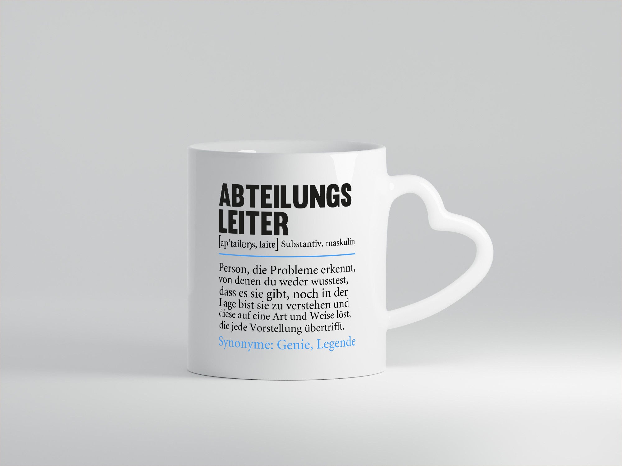 Abteilungsleiter | Spruch lustig Führungskraft Humor Geschenkidee Tasse