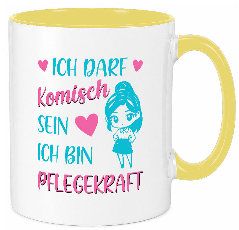 Ich darf komisch sein | Pflegekraft Geschenkidee Humor Tasse