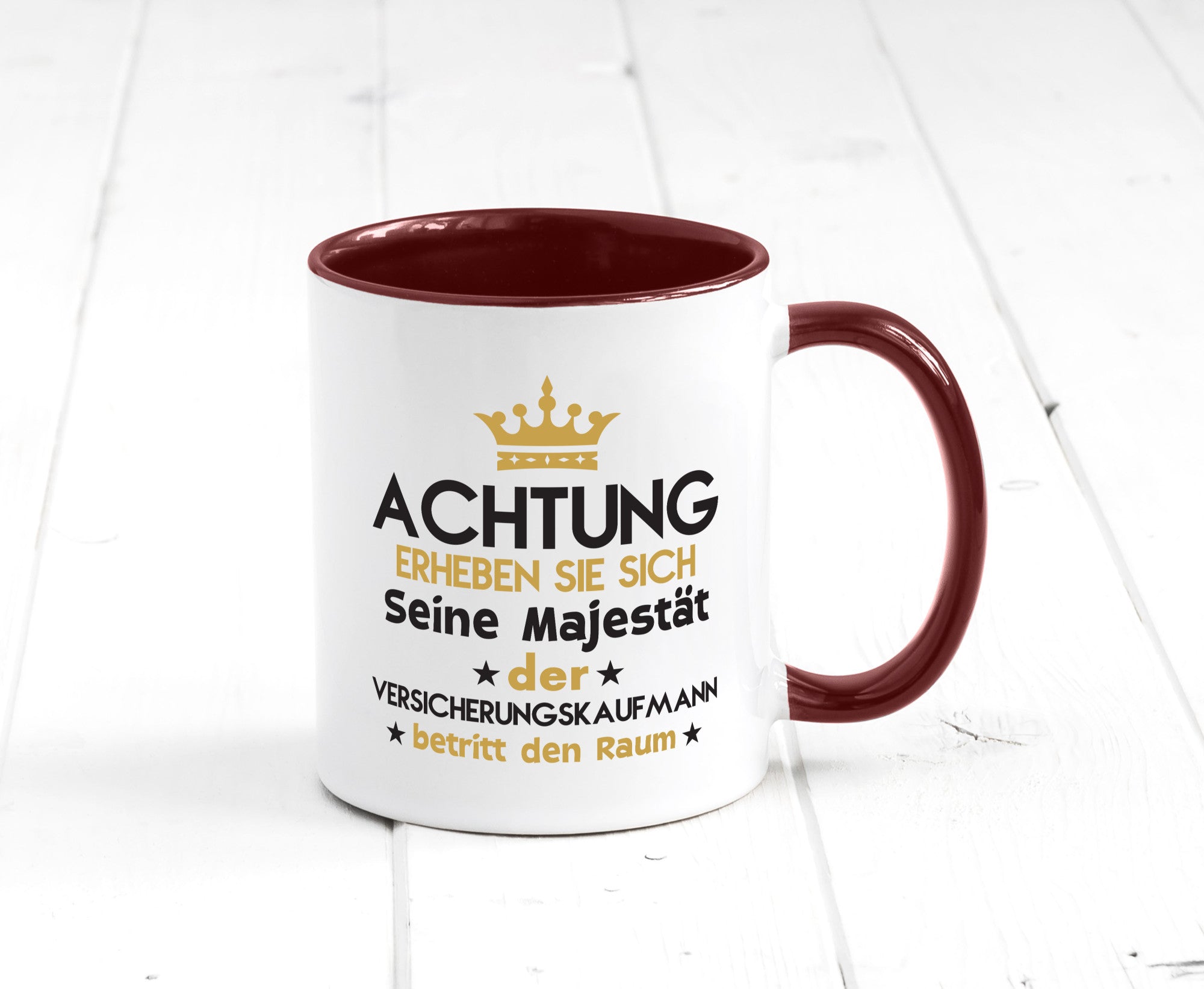 Seine Majestät Versicherungskaufmann | Kaufmann Geschenkidee Humor Tasse
