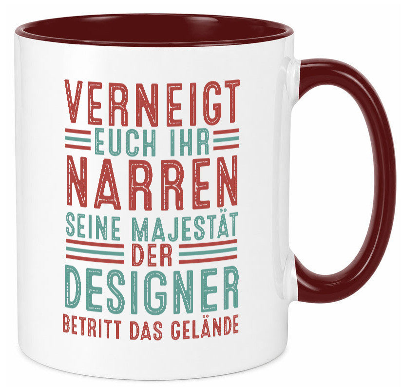 Verneigt euch: Designer Beruf | Mode v2 Humor Arbeit Kollegen Büro Geschenkidee Tasse