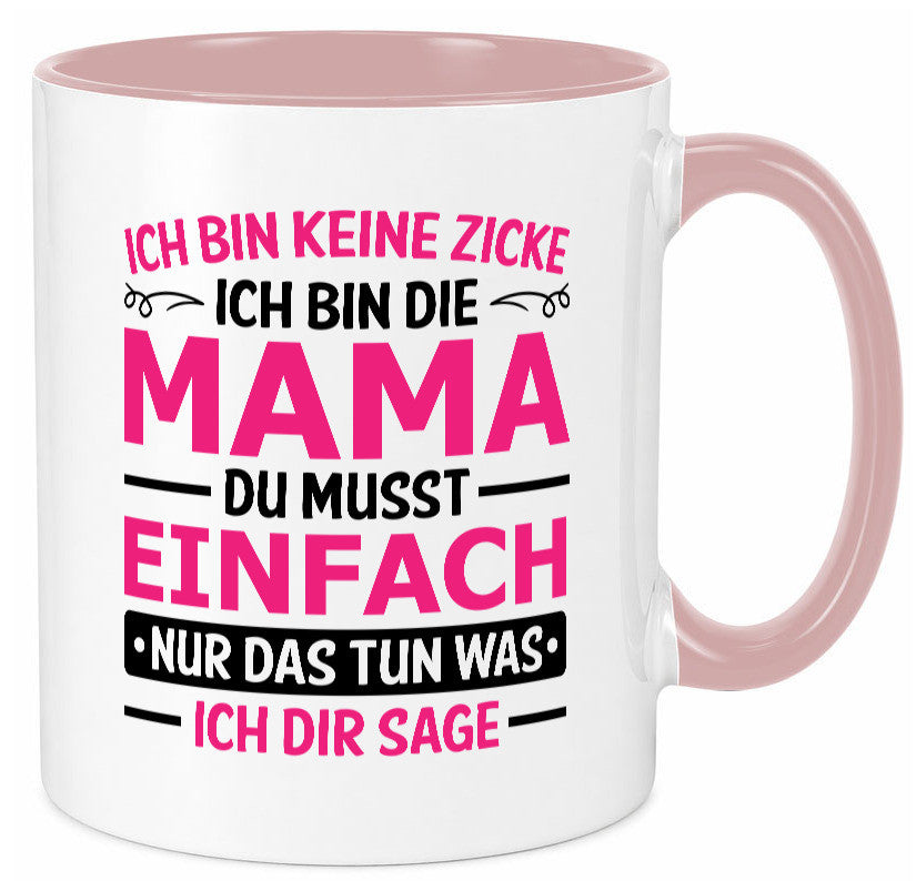 Keine Zicke, Mama | Schleifchen lustiger Spruch Geschenk Familie Geschenkidee Tasse