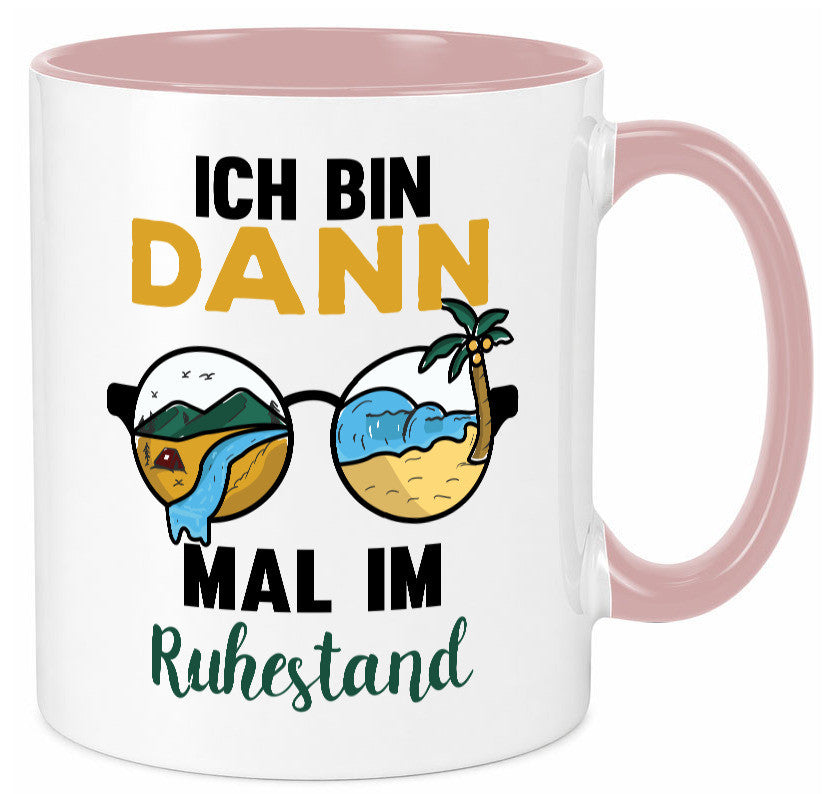 Bin dann mal im Ruhestand | Sonnenbrille Palme Meer lustig Jubiläum Geschenk Tasse
