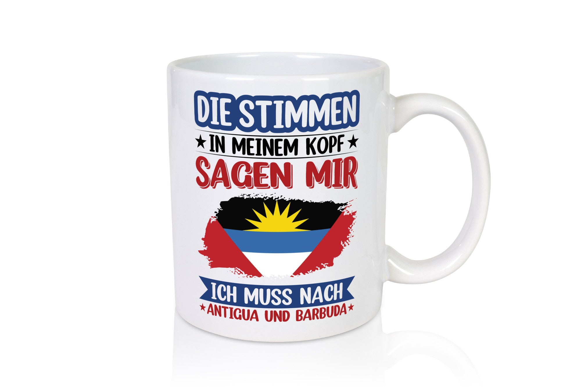 Antigua und Barbuda | Urlaub Stimmen in meinem Kopf Geschenkidee Humor Tasse