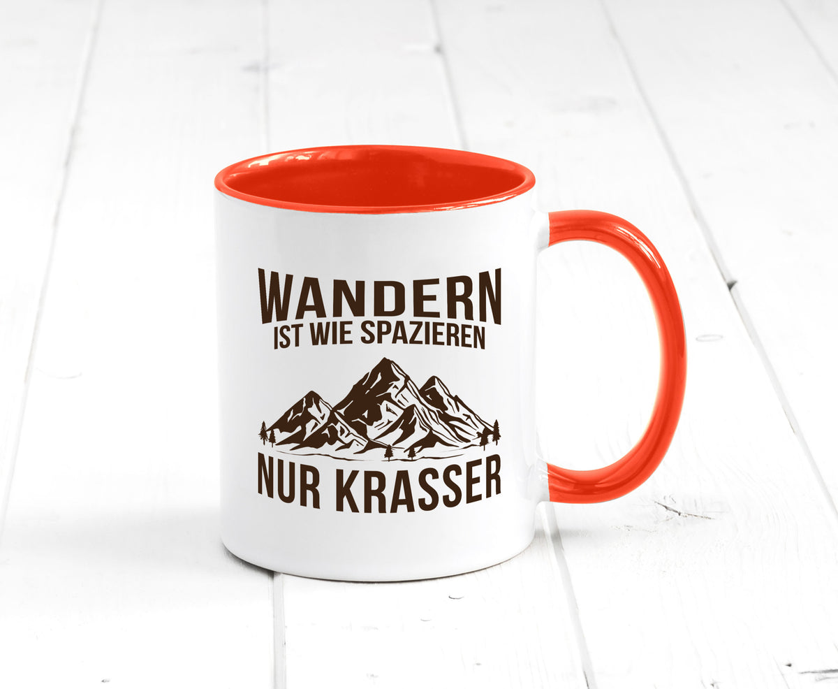 Wandern wie spazieren, nur krasser | Gebirge Bäume Geschenk Humor Geschenkidee Tasse