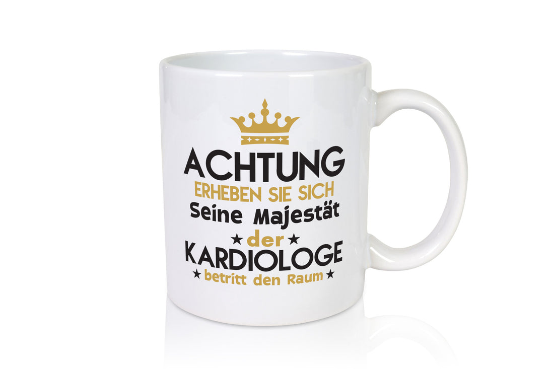 Seine Majestät Kardiologe | Kardiologie Geschenkidee Humor Tasse