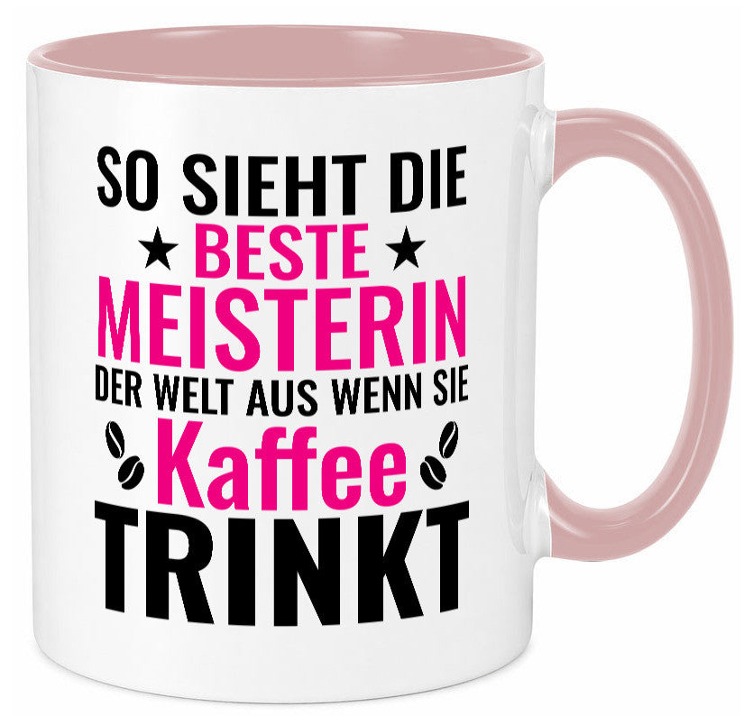 Kaffee trinkt: Meisterin | Meisterbrief Humor Geschenkidee Tasse