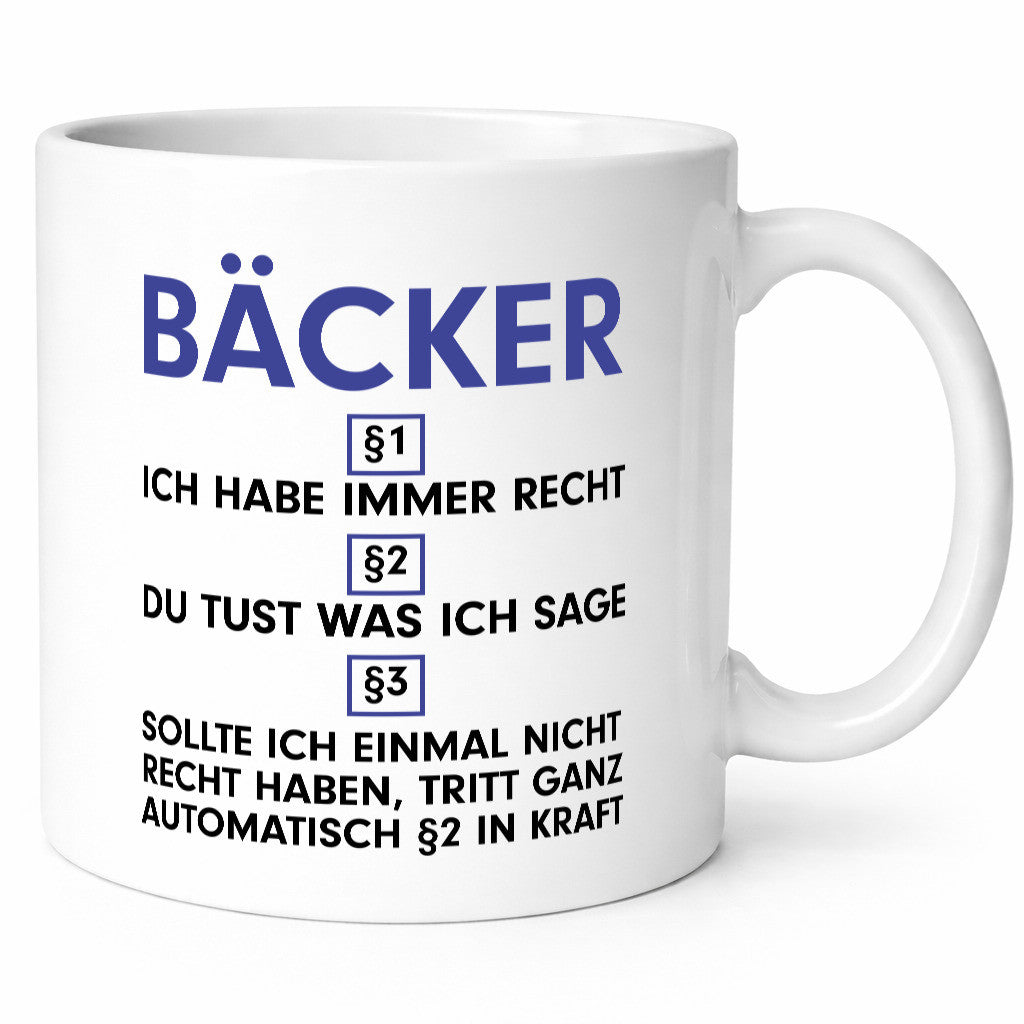 Ich habe immer Recht Bäcker | Bäckerei Backen Konditor v2 lustig Humor