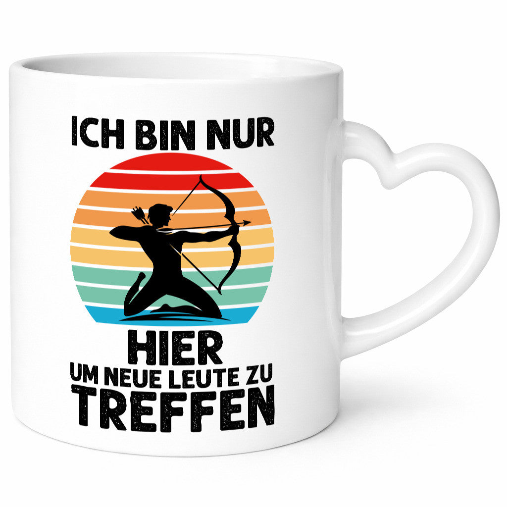 Nur hier um neue Leute zu treffen | Bogenschütze Humor Geschenkidee Tasse