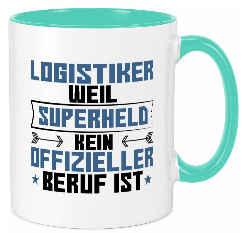 Superheld Logistiker | Beruf Logistik Geschenkidee Arbeit Kollegen Büro Humor Tasse