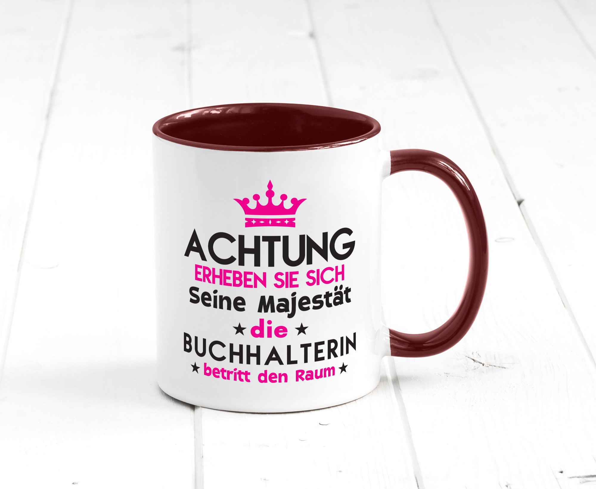 Seine Majestät Buchhalterin | Buchhaltung Humor Geschenkidee Tasse