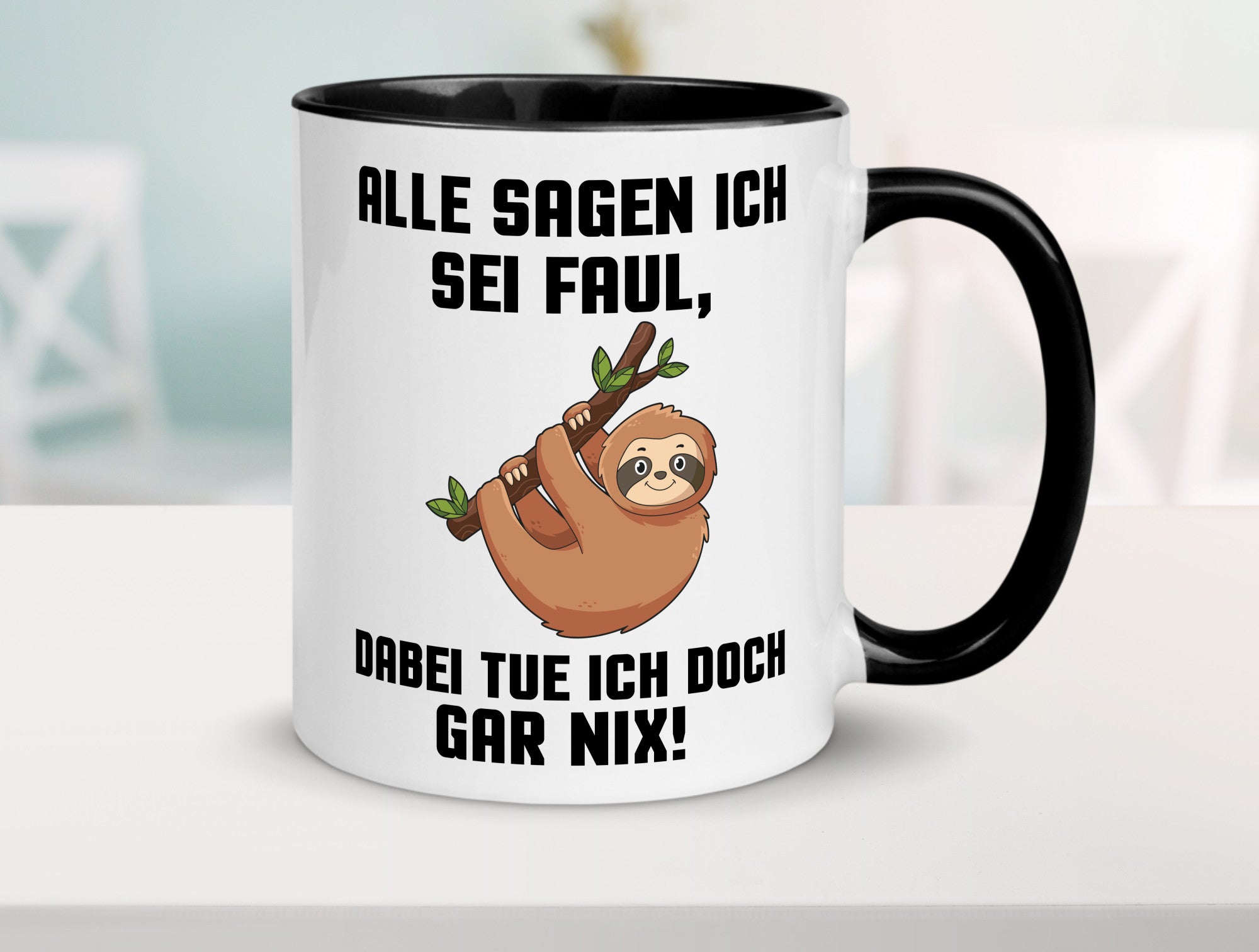 Alle sagen ich sei Faul | Faultier bin nicht Geschenkidee Tierliebhaber Humor