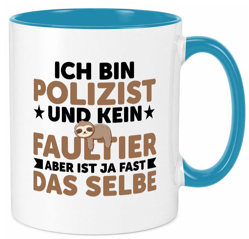 Ich bin kein Faultier: Polizist | Polizei v2 lustig Tierliebhaber Humor Tasse