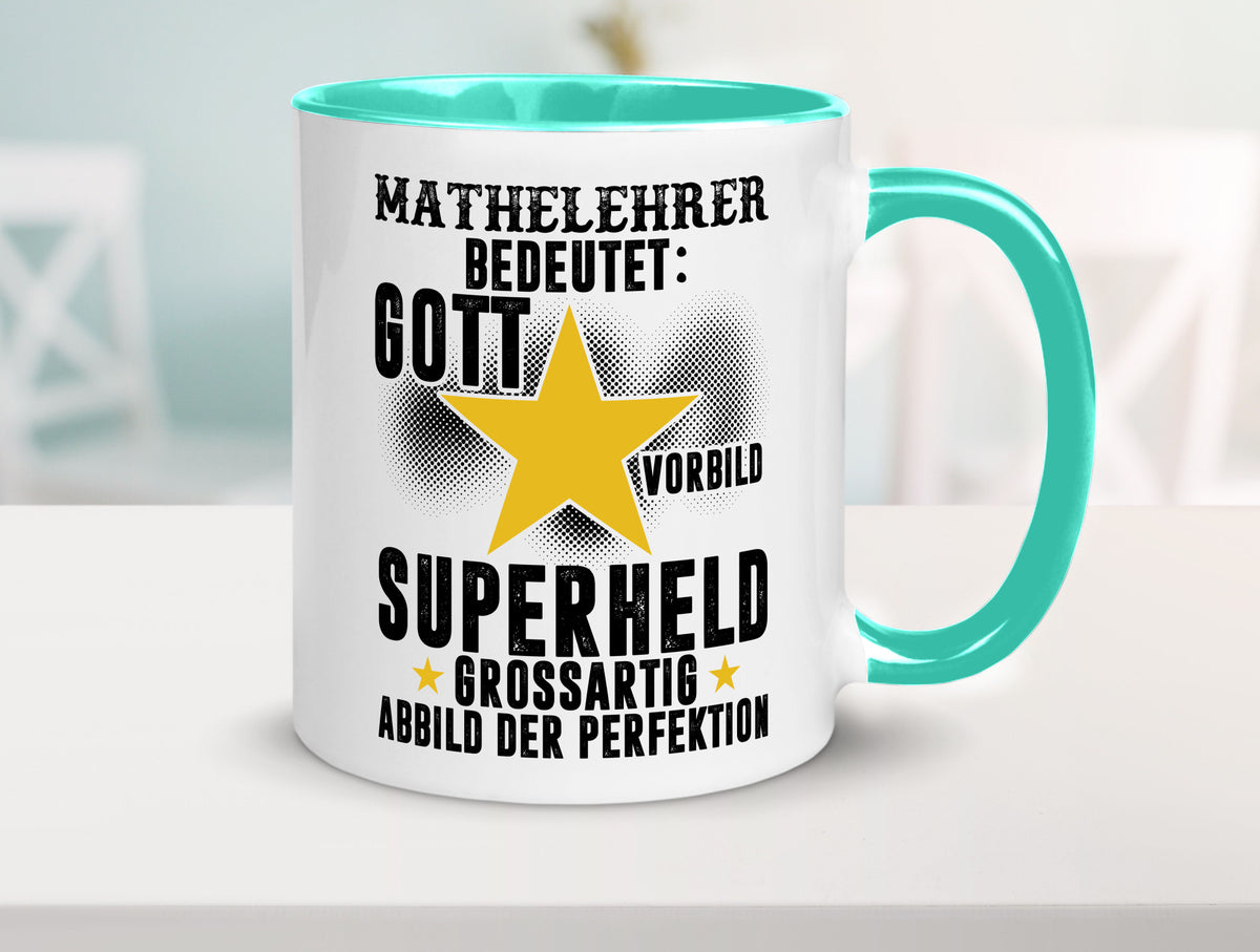Bedeutung von Mathelehrer | Lehrer Mathe Humor Geschenkidee Tasse