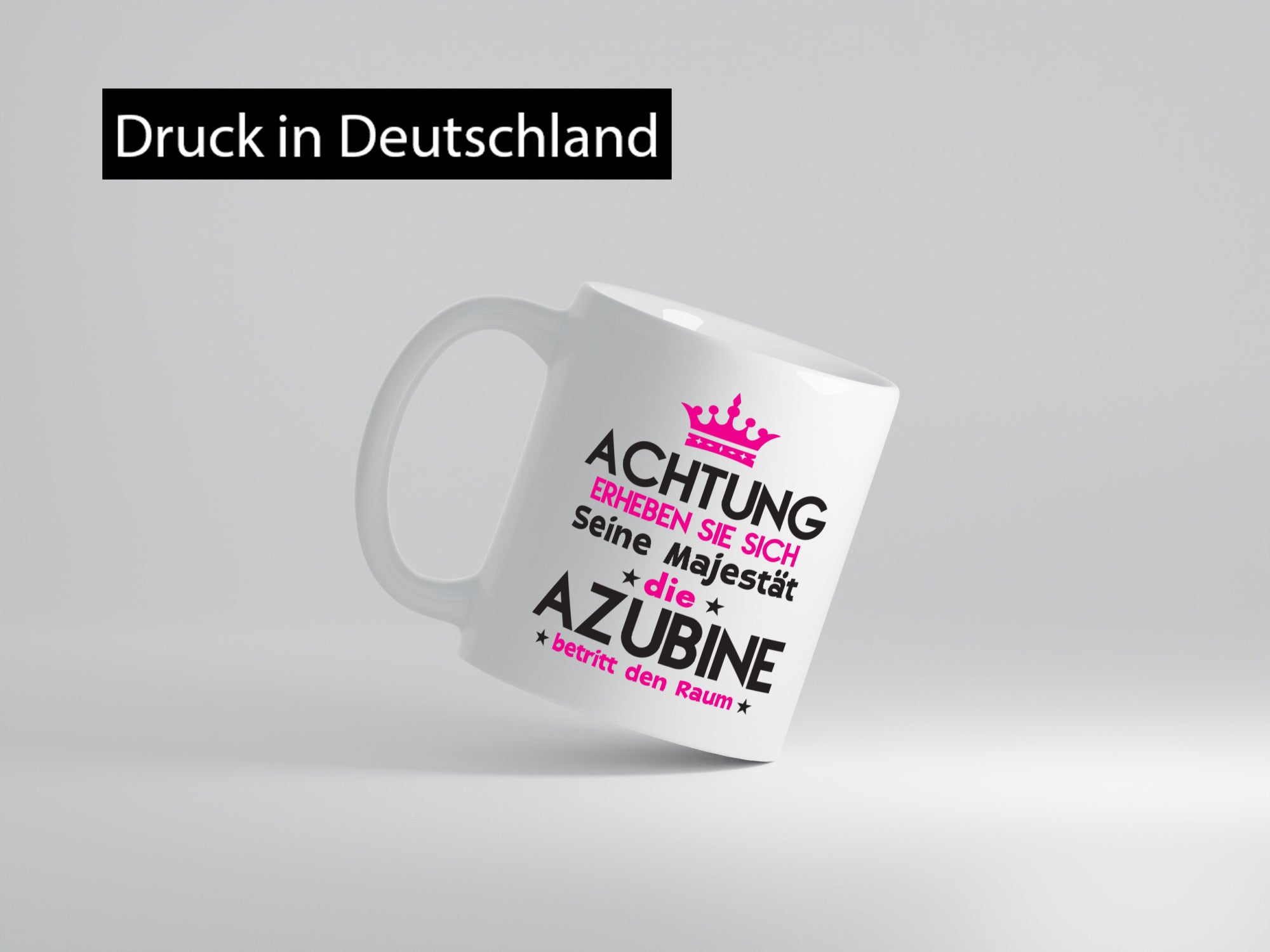 Seine Majestät Azubine | Ausbildung Lehre Lehrling Humor Geschenkidee Tasse