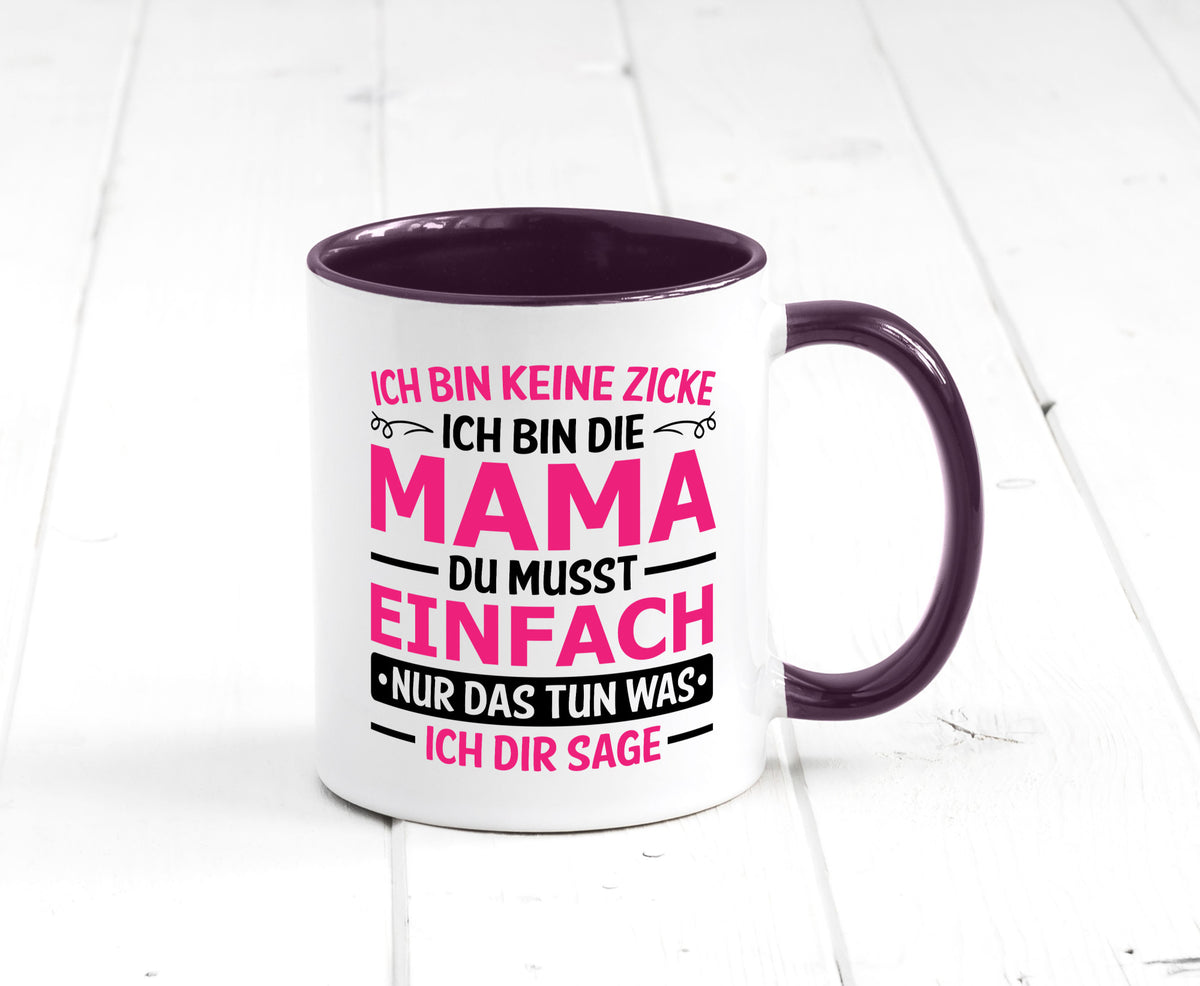 Keine Zicke, Mama | Schleifchen lustiger Spruch Geschenk Familie Geschenkidee Tasse