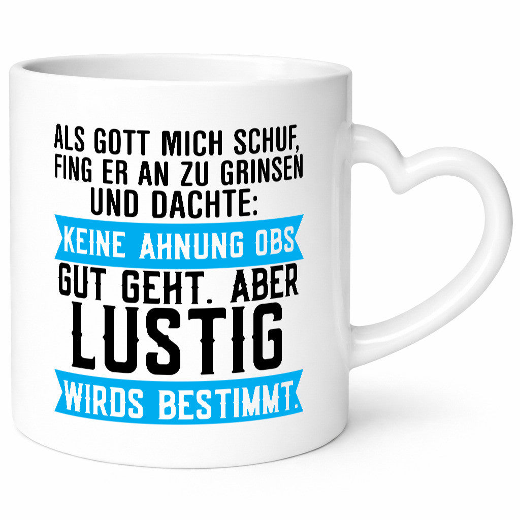 Lustig wirds bestimmt | Kollege Freunde Arbeit Kollegen Büro Geschenk Tasse