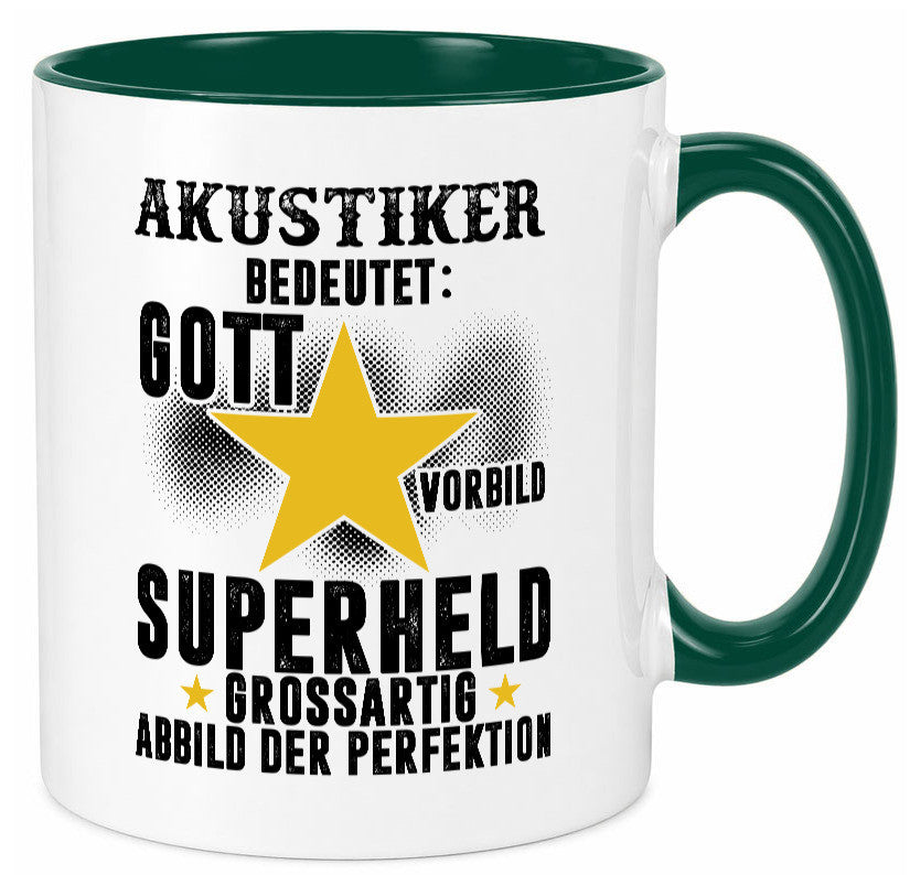 Bedeutung von Akustiker | Akustik Hörgeräteakustik lustig Humor Geschenkidee Tasse