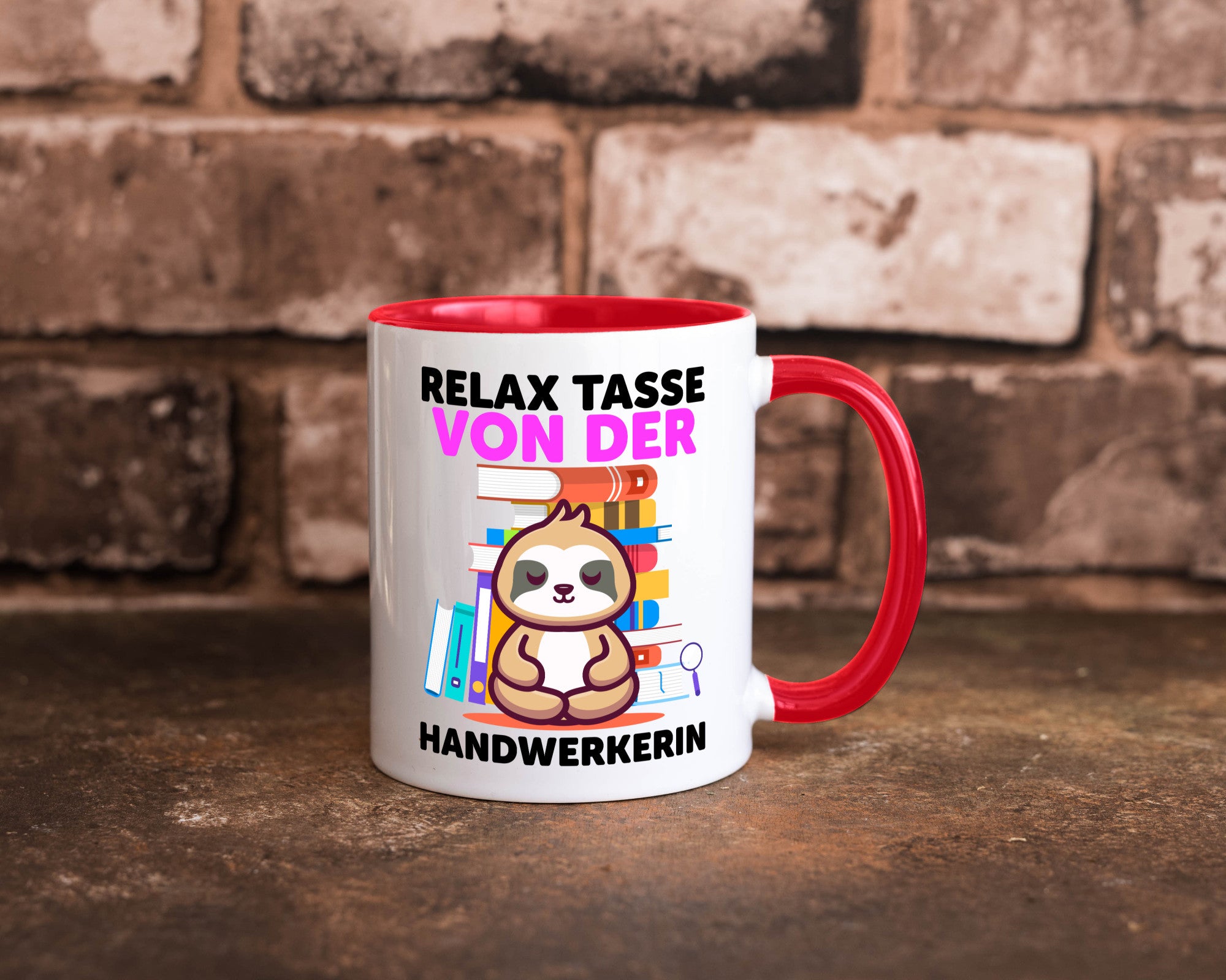 Relax Tasse: Handwerkerin | Handwerkerinnen Geschenk Humor Geschenkidee