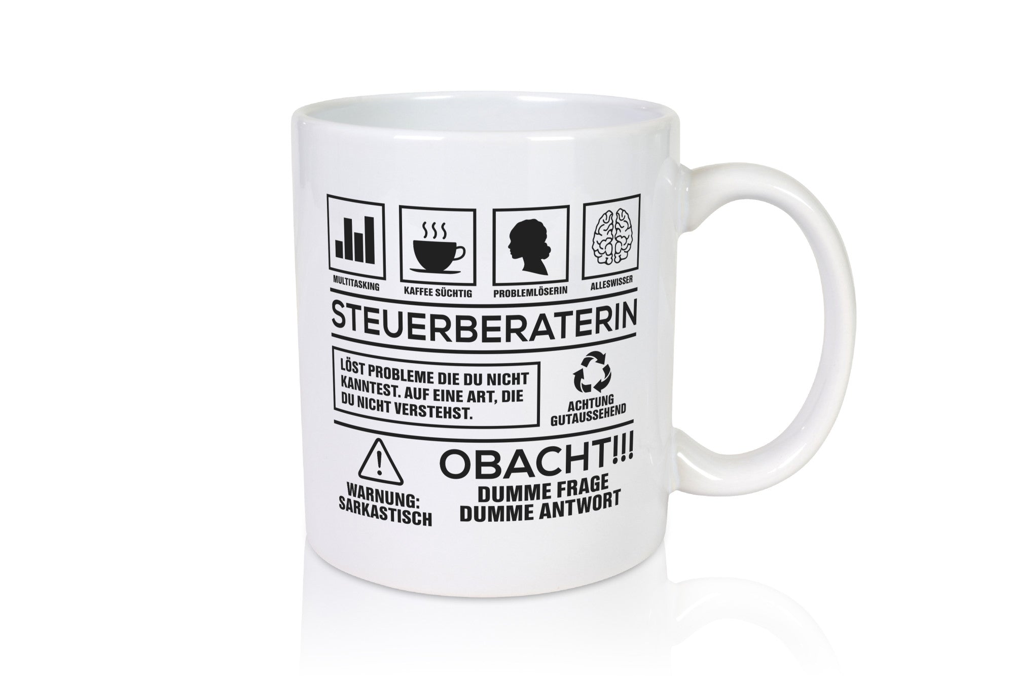 Achtung Probleme Steuerberaterin | Steuer Beratung Geschenkidee Humor Tasse