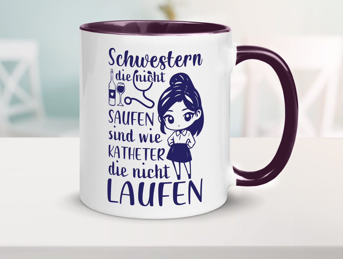 Schwestern die nicht saufen | Krankenschwester Alkolhol Geschenkidee Humor Tasse