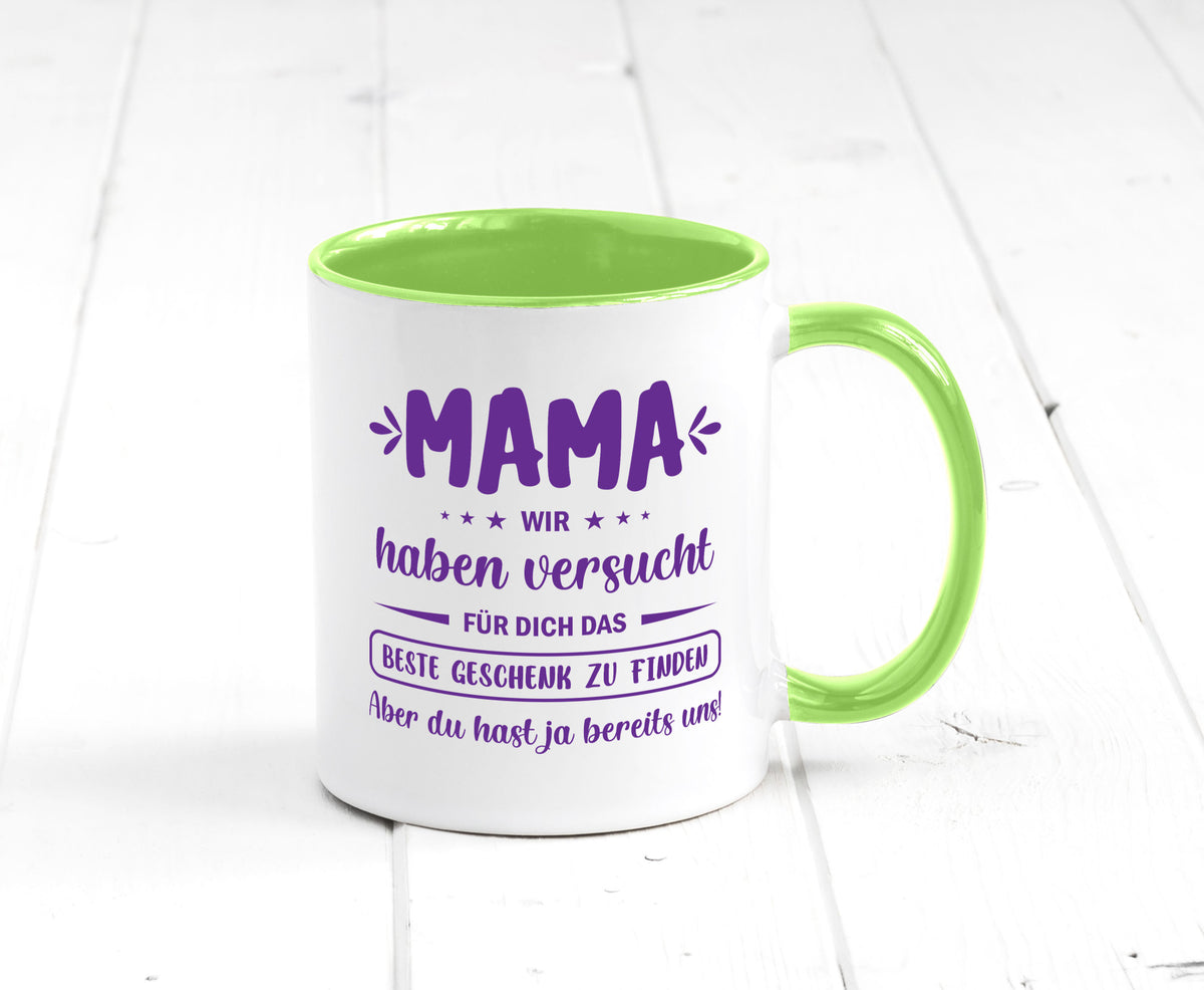 Perfekte geschenk | du hast ja bereits uns Muttertag lustiger Spruch Familie Tasse