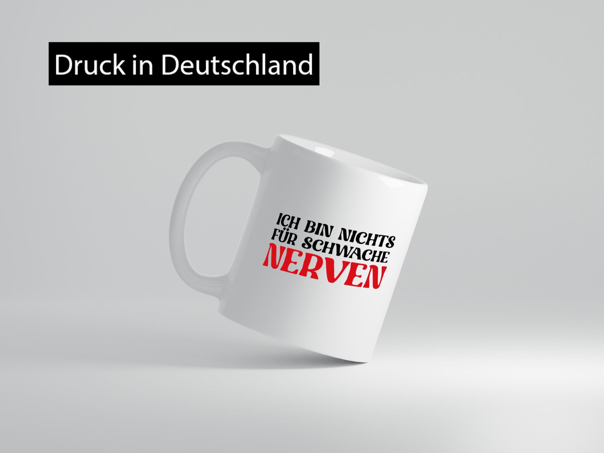 Ich bin nichts für schwache Nerven v2 Geschenkidee Humor Tasse