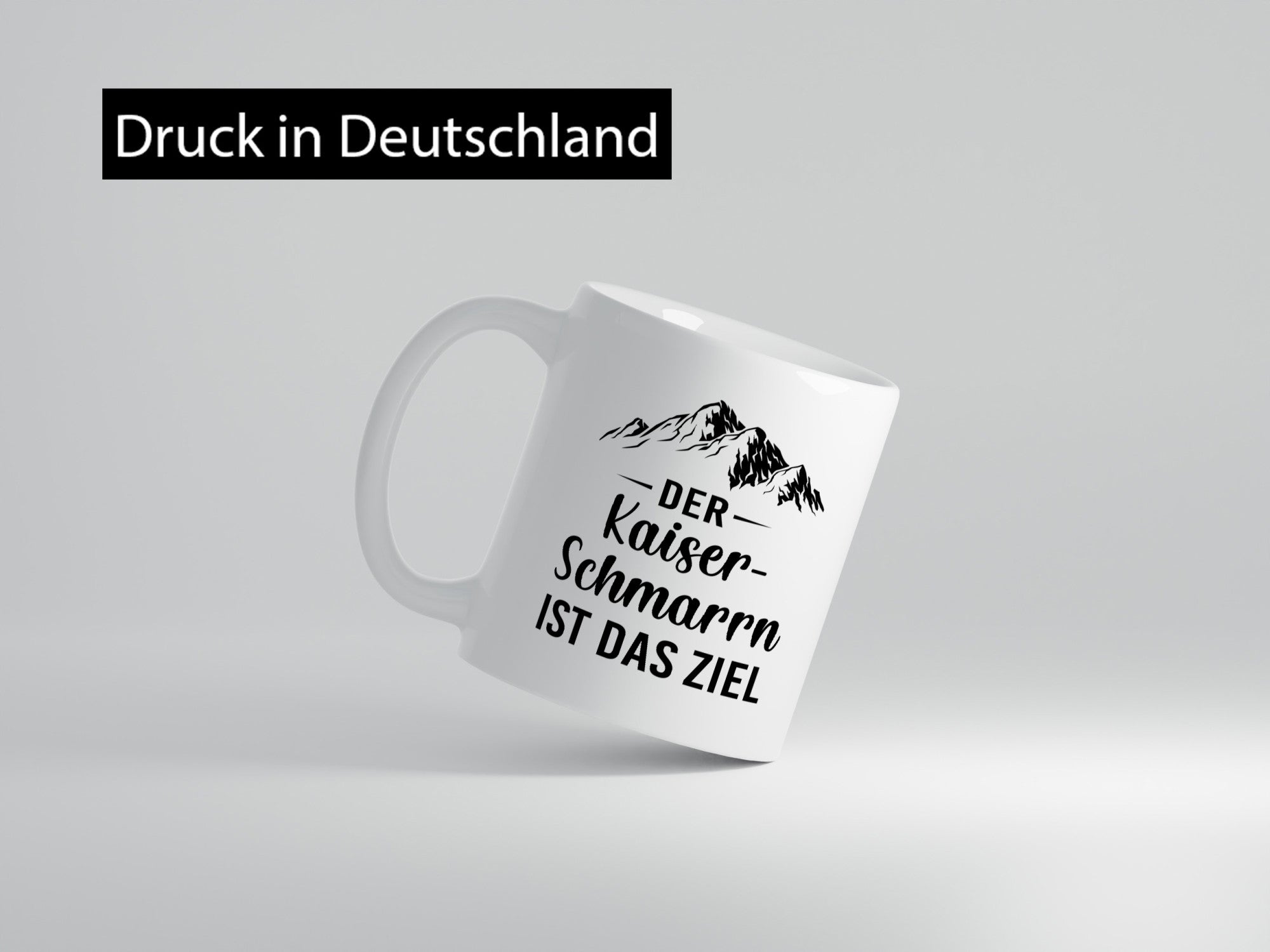 Kaiserschmarrn ist das Ziel | Berge Humor Geschenkidee Tasse