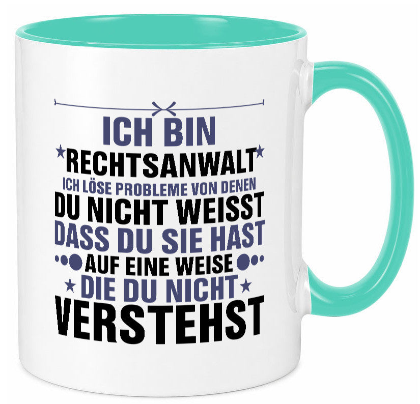 Löse Probleme: Rechtsanwalt | Anwalt Jurist v2 lustig Humor Geschenkidee Tasse