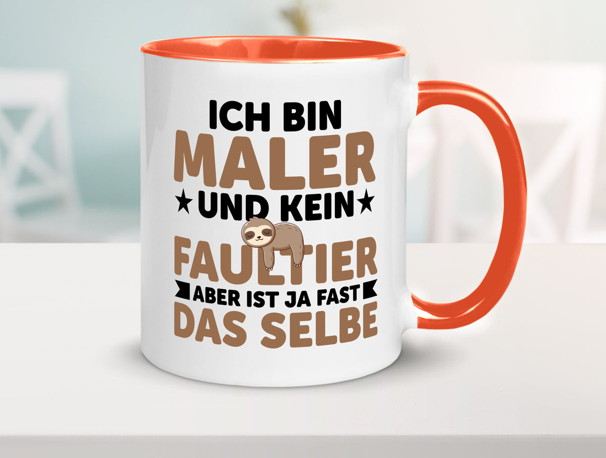 Ich bin kein Faultier: Maler | Malerei v2 lustiger Spruch Geschenk Tasse