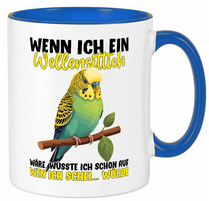 Wellensittich | Vogelbesitzer Humor Geschenkidee Tasse